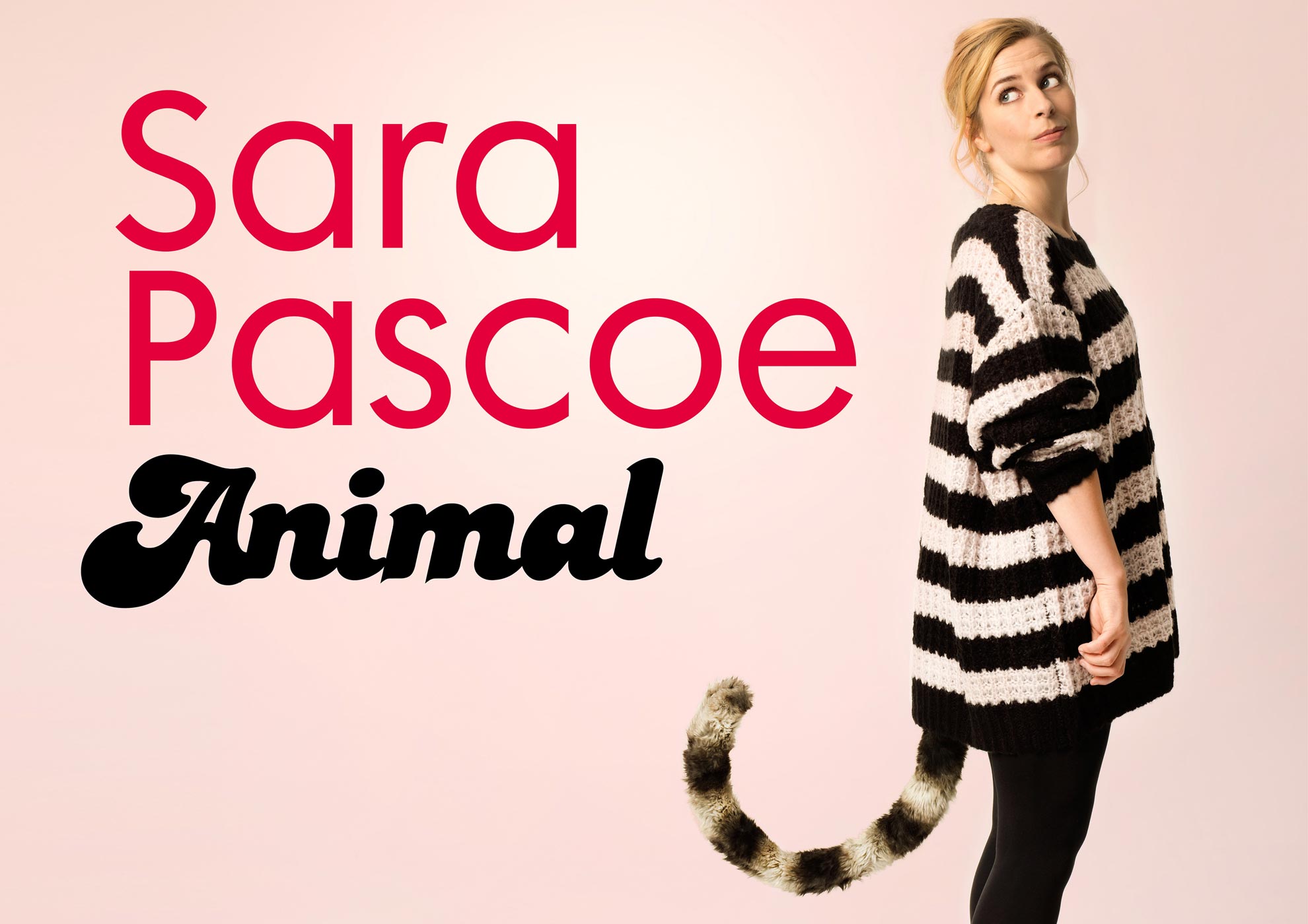 Sara Pascoe: Animal - Funny Women